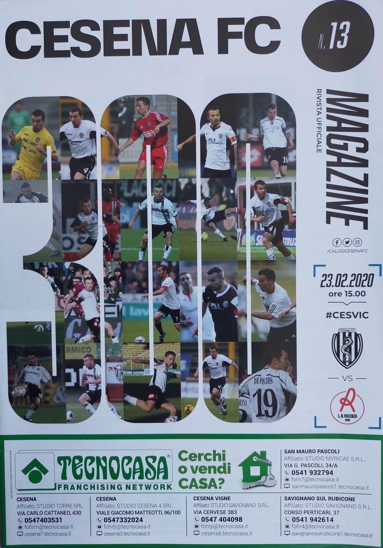 Cesena-Vicenza 2019-20. Sarà l'ultima gara prima della sospensione del campionato a causa dell'epidemia del covid. Copertina dedicata a capitan De Feudis per le 300 maglie in bianconero
