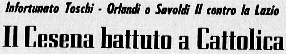 1973-74 1° Squadra Amichevole 15 Cattolica-Cesena 2-1 GazzettaSport parte1