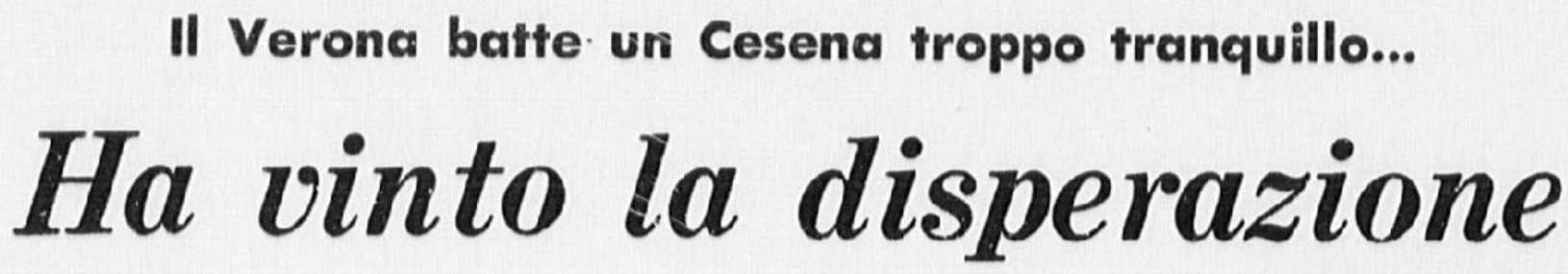 Verona-Cesena 1973-74 GazzettaSport titolo